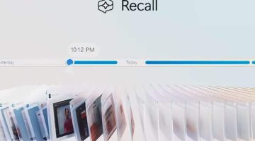 مع إعادة إطلاقها.. ميزة Recall من مايكروسوفت تثير مخاوف جديدة