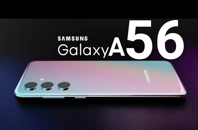 مواصفات هاتف Galaxy A56 الجبارة.. هتنبهر من مميزاته القوية